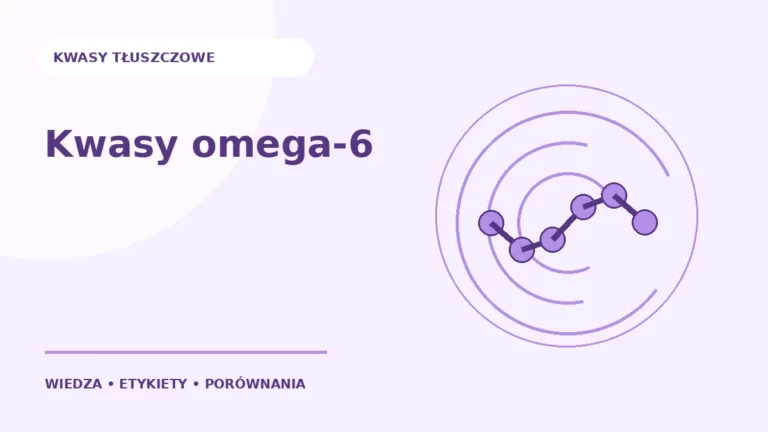 Kwasy omega-6 — ilustracja edukacyjna