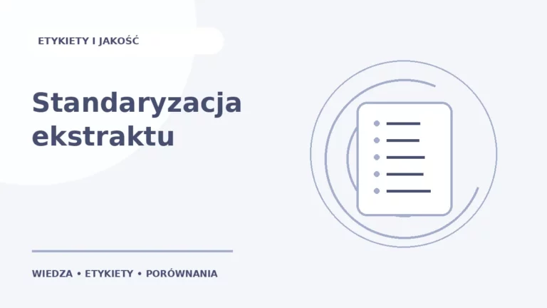 Standaryzacja ekstraktu — ilustracja edukacyjna