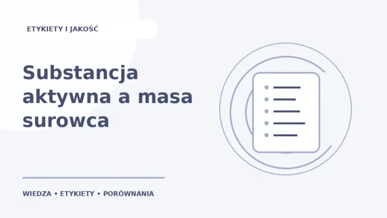 Substancja aktywna a masa surowca — ilustracja edukacyjna
