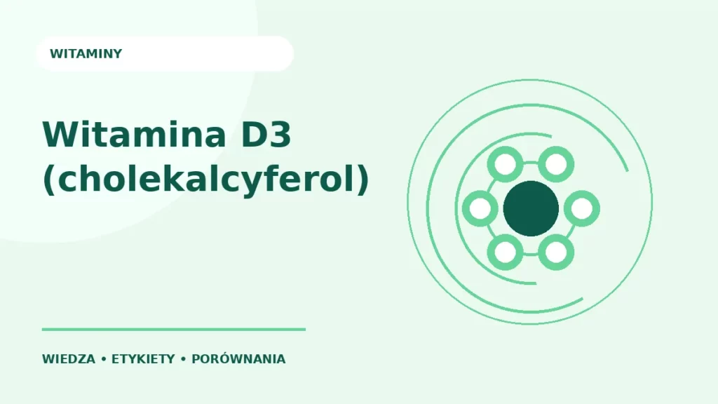 Witamina D3 (cholekalcyferol) — ilustracja edukacyjna